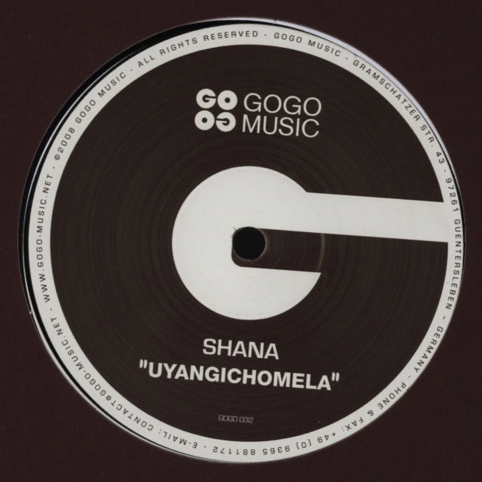 Shana - Uyangichomela