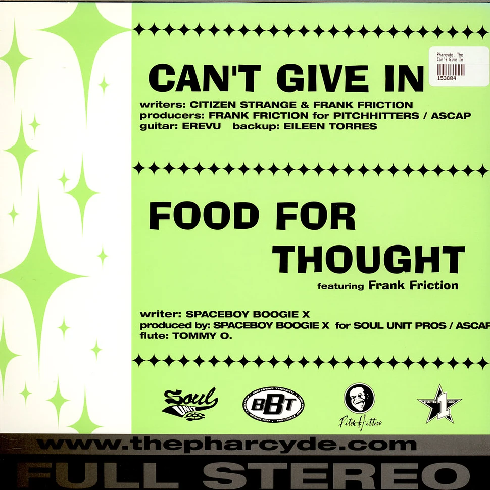 The Pharcyde / Soul Unit - Can't Give In / Food For Thought