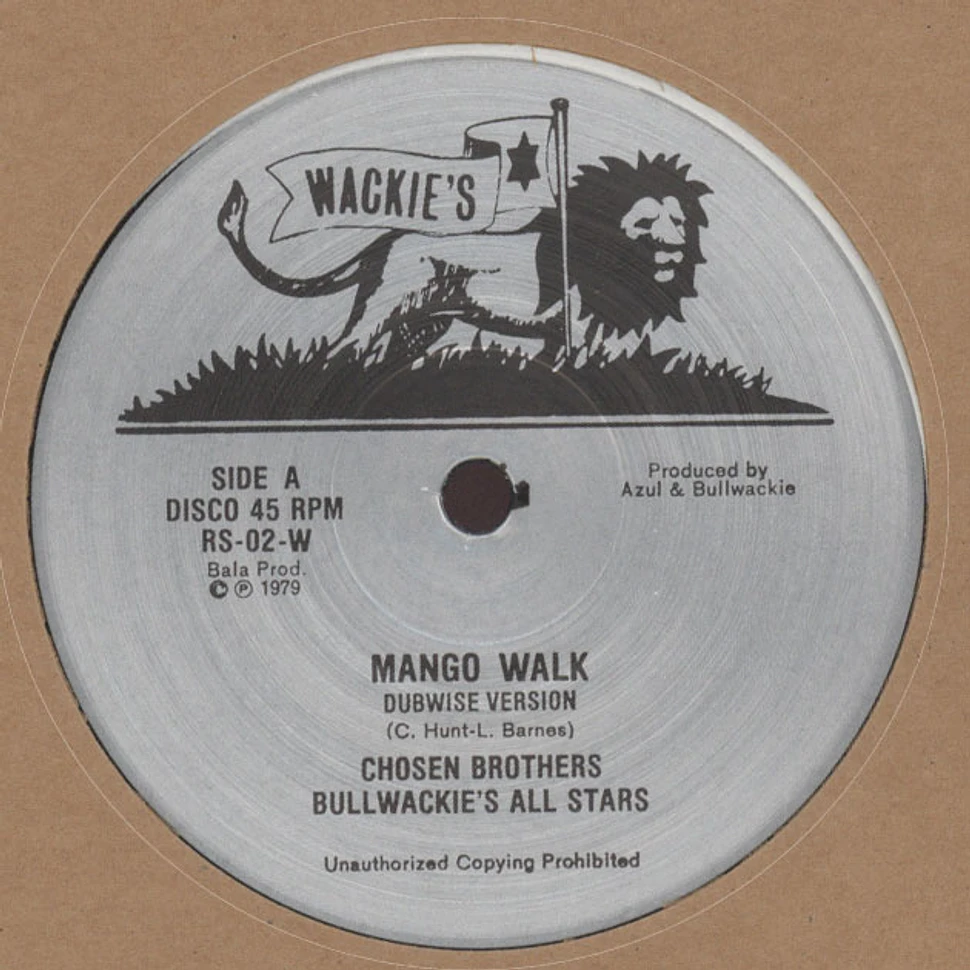 Chosen Brothers & Bullwacki's All Stars / Rhythm & Sound - Mango Walk / Mango Drive