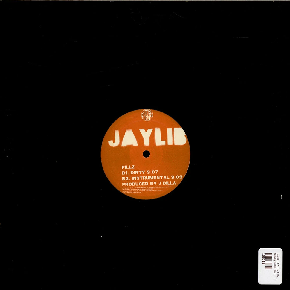 Jaylib - McNasty Filth / Pillz