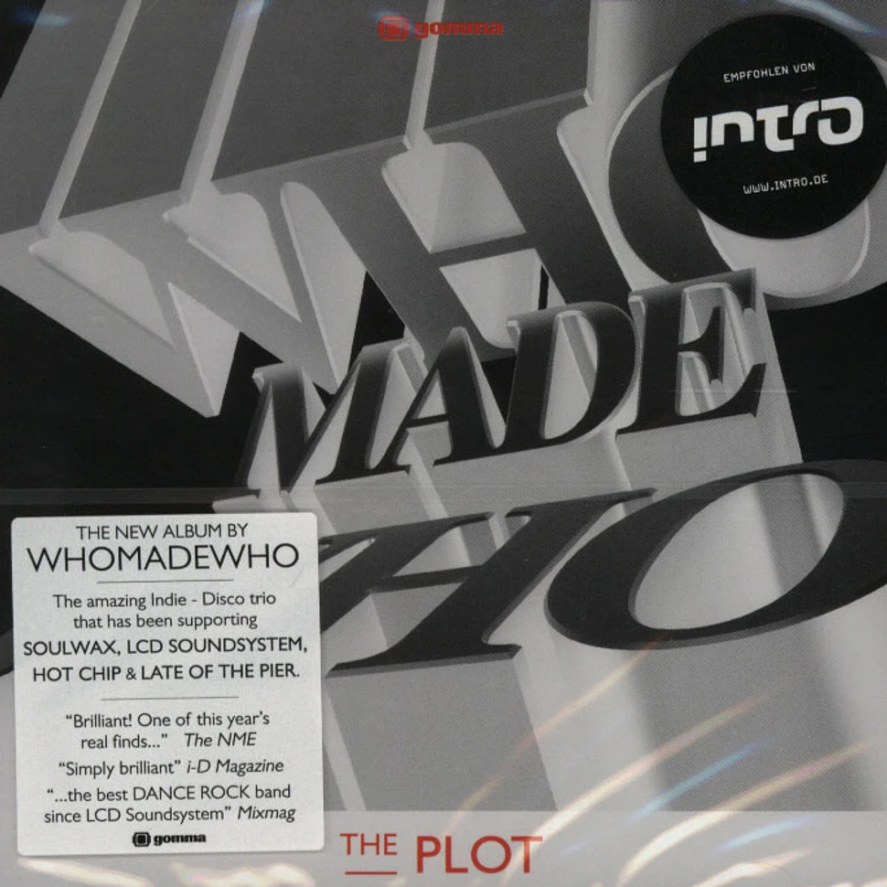 WhoMadeWho - The plot