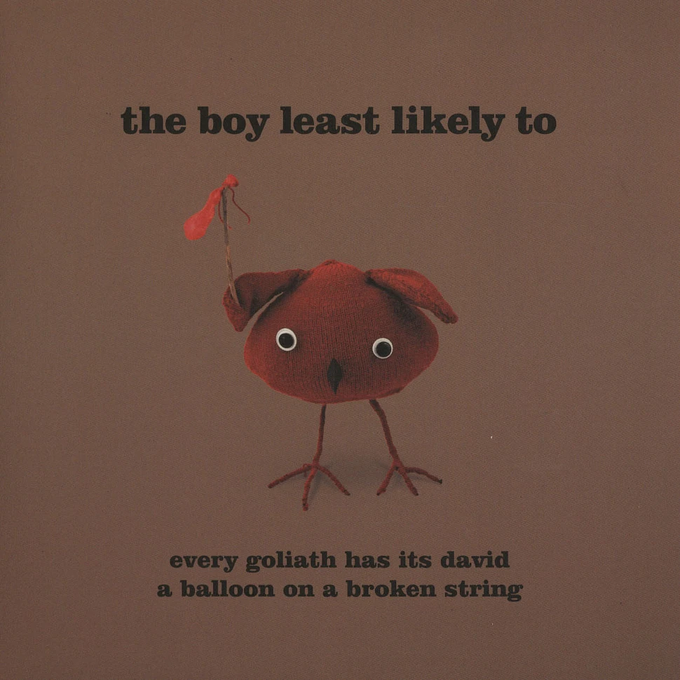The Boy Least Likely To - Every goliath has its david