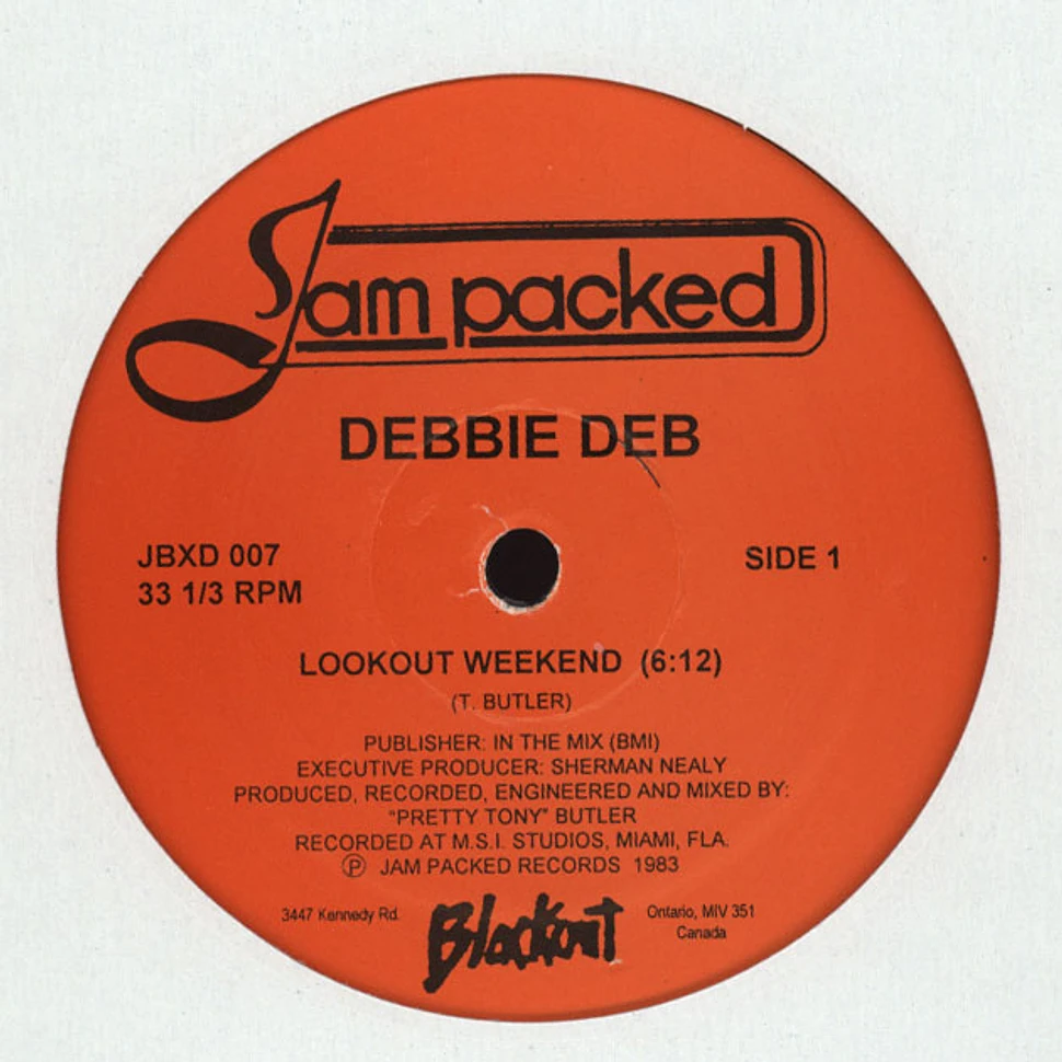 Debbie Deb - Lookout Weekend