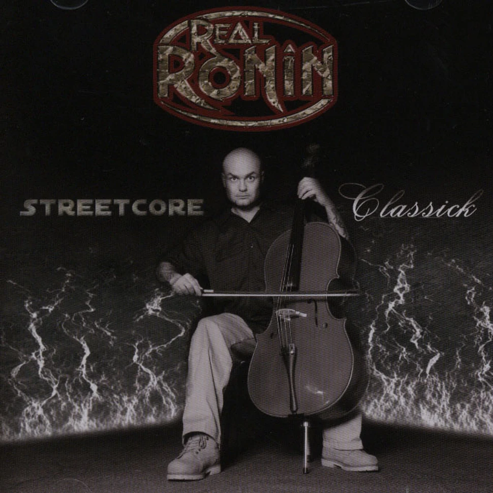 Real Ronin - Streetcore classick