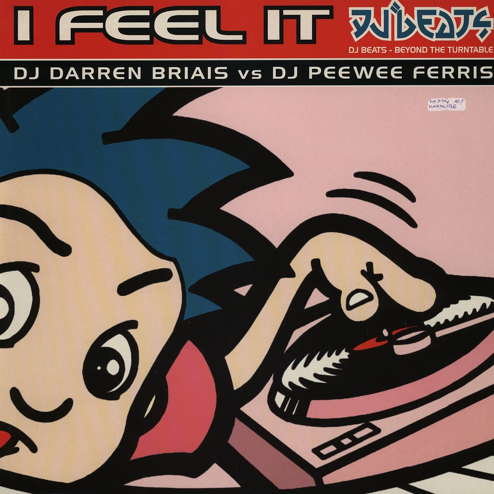 DJ Darren Briais vs DJ Peewee Ferris - I feel it