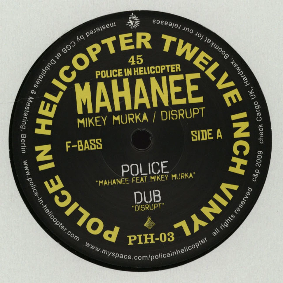 Mahanee - Police Feat. Mikey Murka