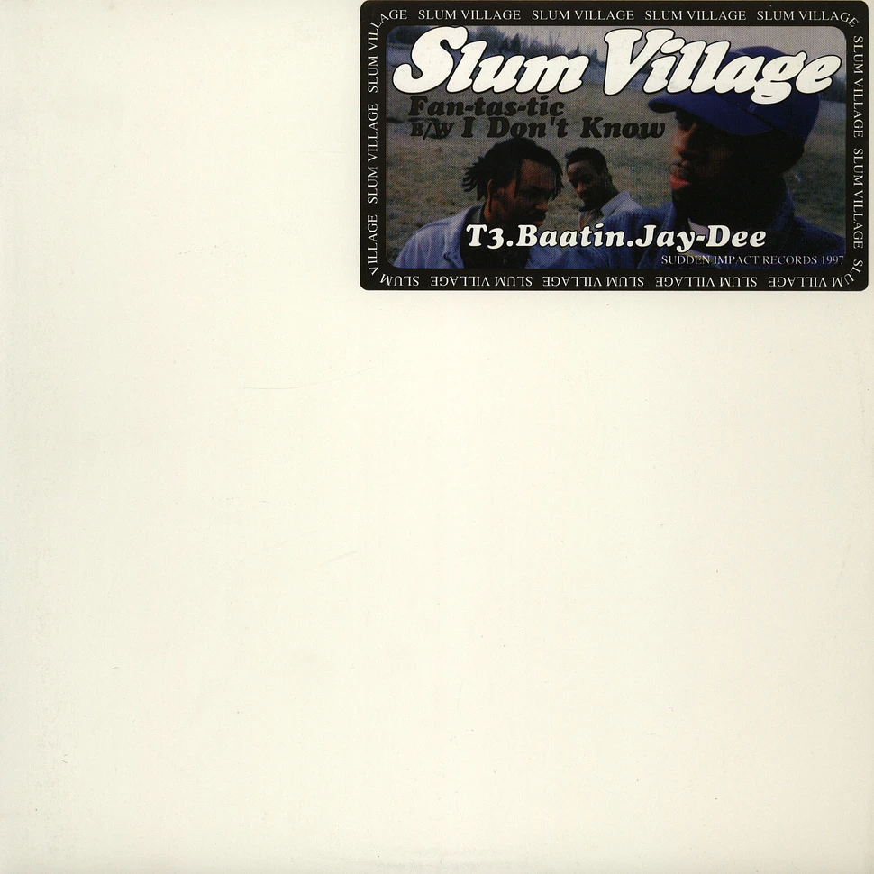 Slum Village - Fan-tas-tic