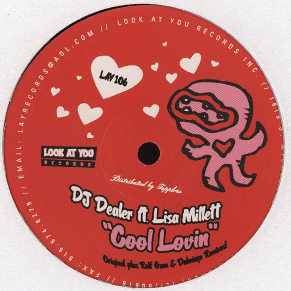 DJ Dealer - Cool lovin remixes