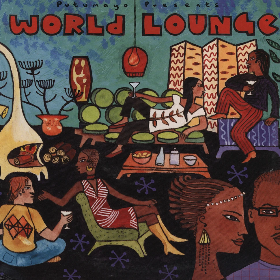 Putumayo presents - World lounge