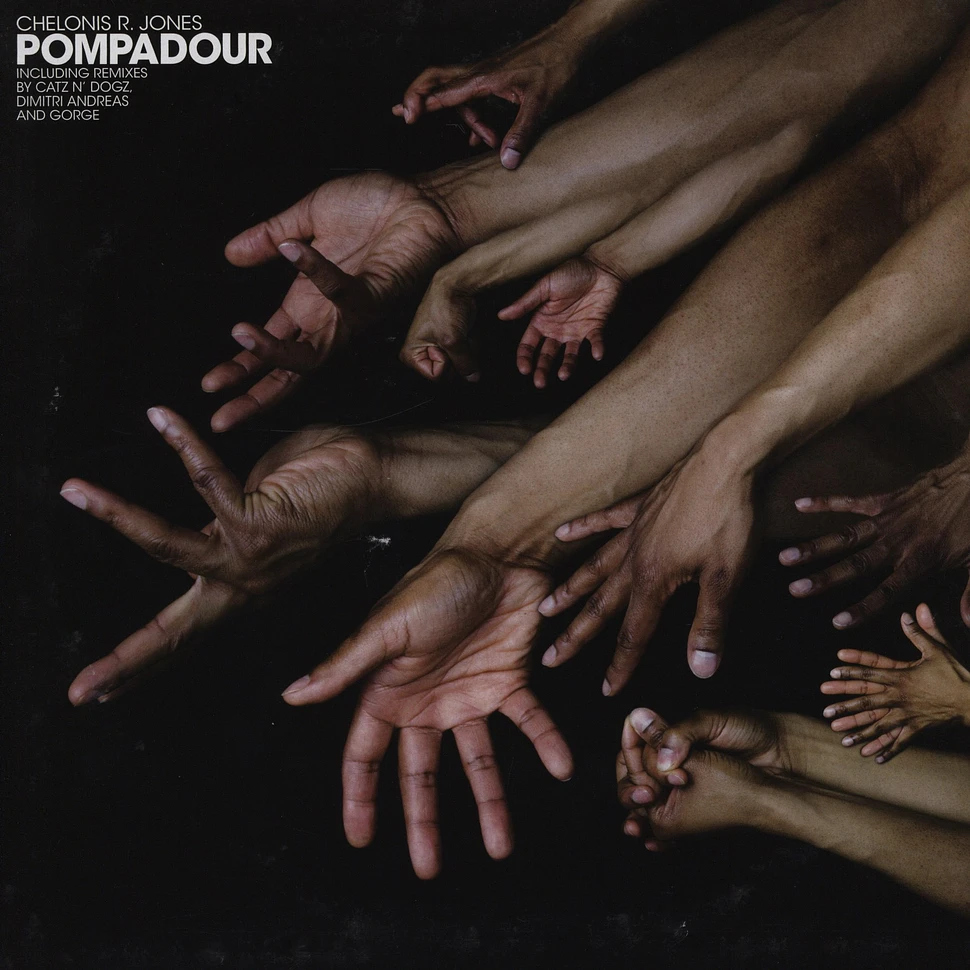 Chelonis R. Jones - Pompadour - The Remixes