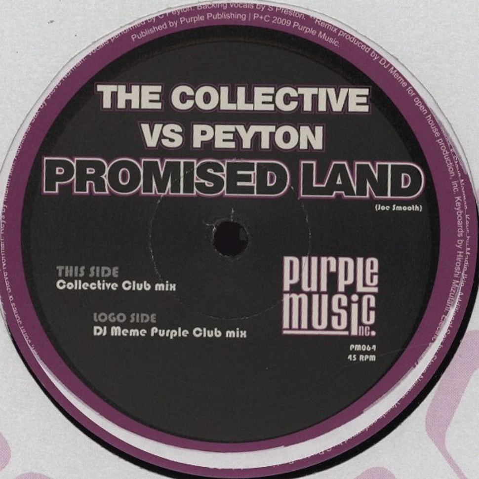 The Collective Vs. Peyton - Promised Land