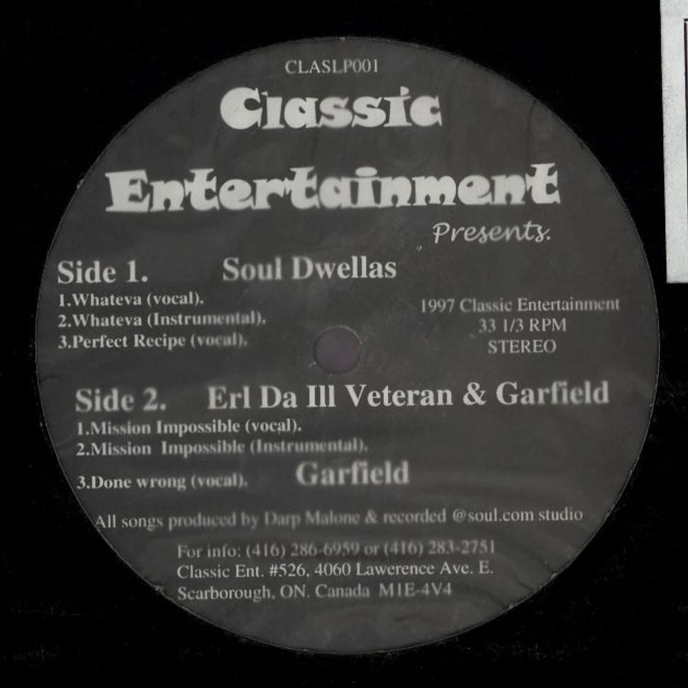 Soul Dwellas / Erl Da Ill Veteran / Garfield - Whateva / Mission impossible