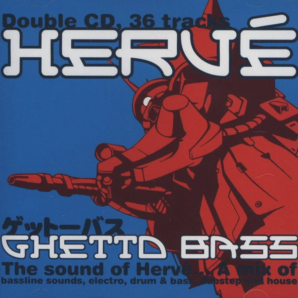 Herve - Ghetto Bass