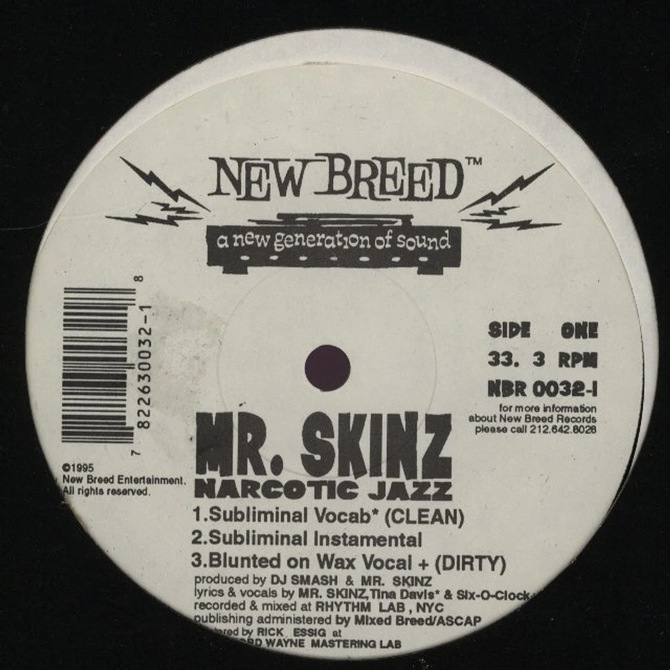 Mr. Skinz - Narcotic Jazz