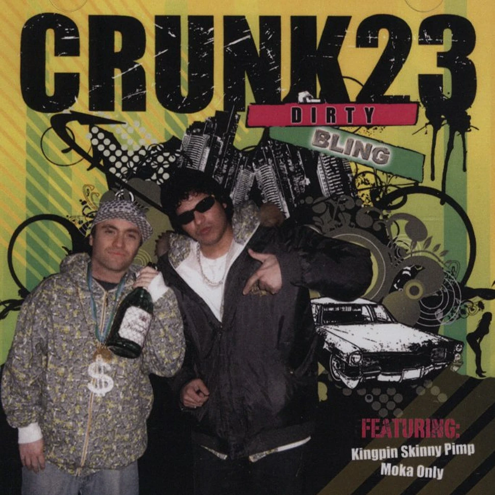 Crunk 23 (Noah 23 & Crunk Chris) - Dirty Bling