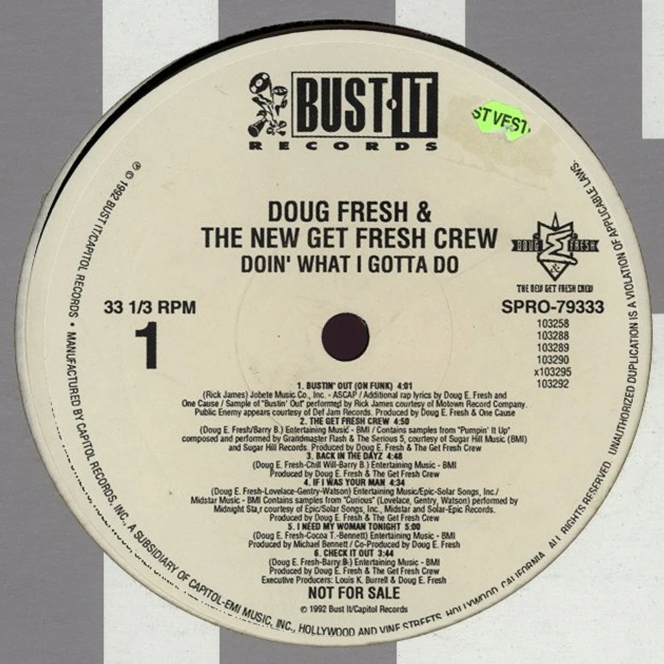 Doug E. Fresh & The New Get Fresh Crew - Doin' What I Gotta Do