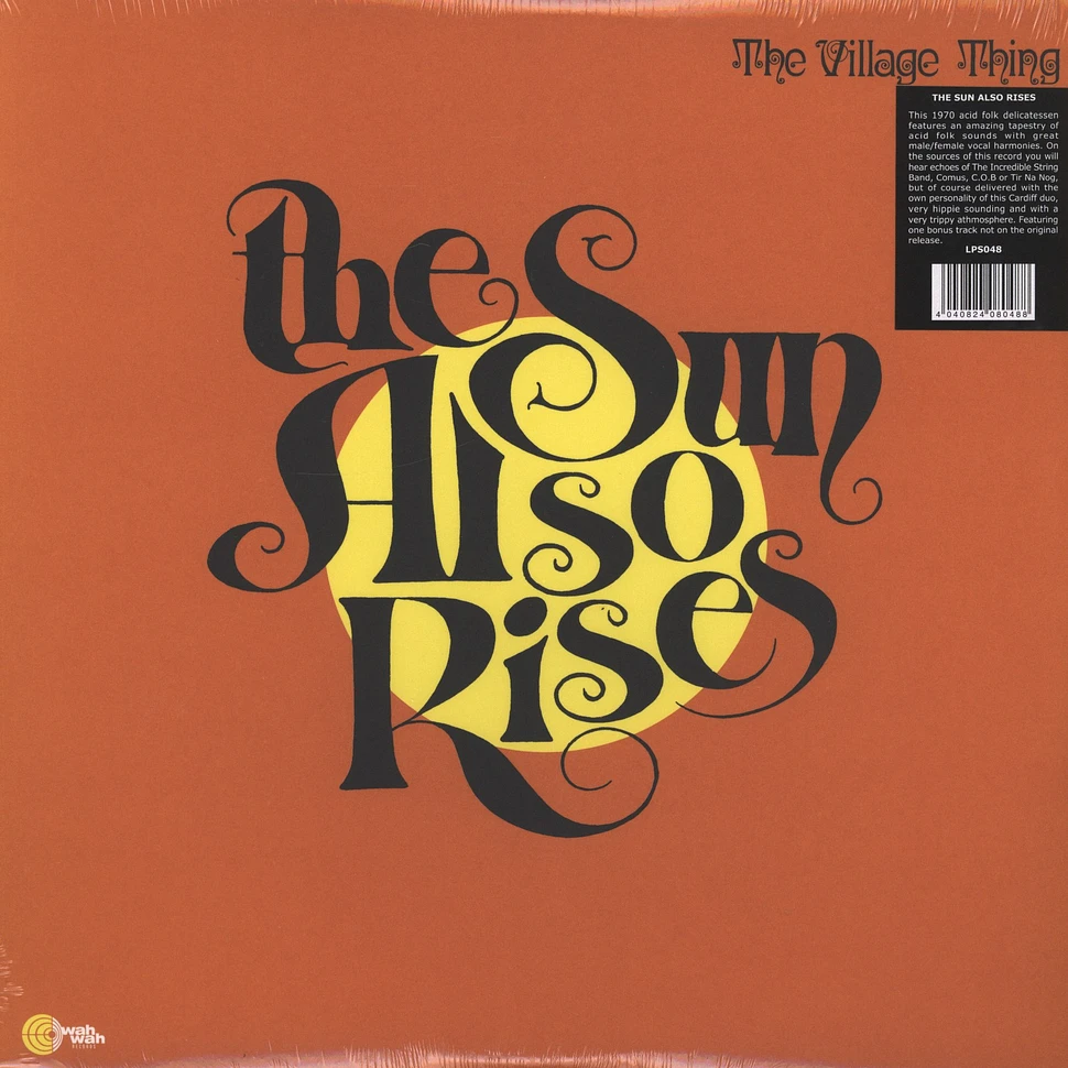 The Village Thing - The Sun Also Rises