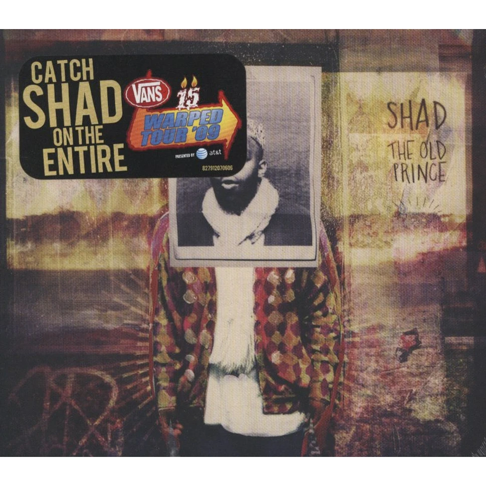 Shad - The Old Prince