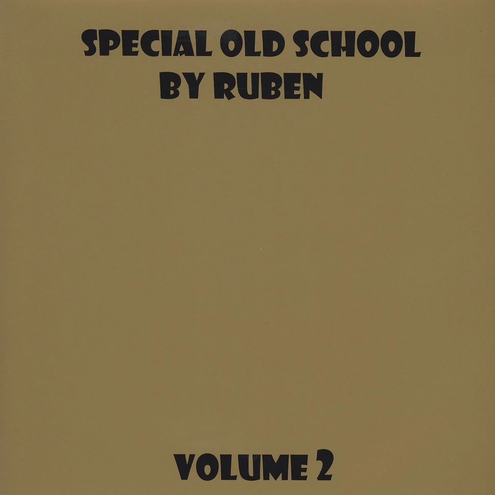 Ruben - Special Old School Volume 2