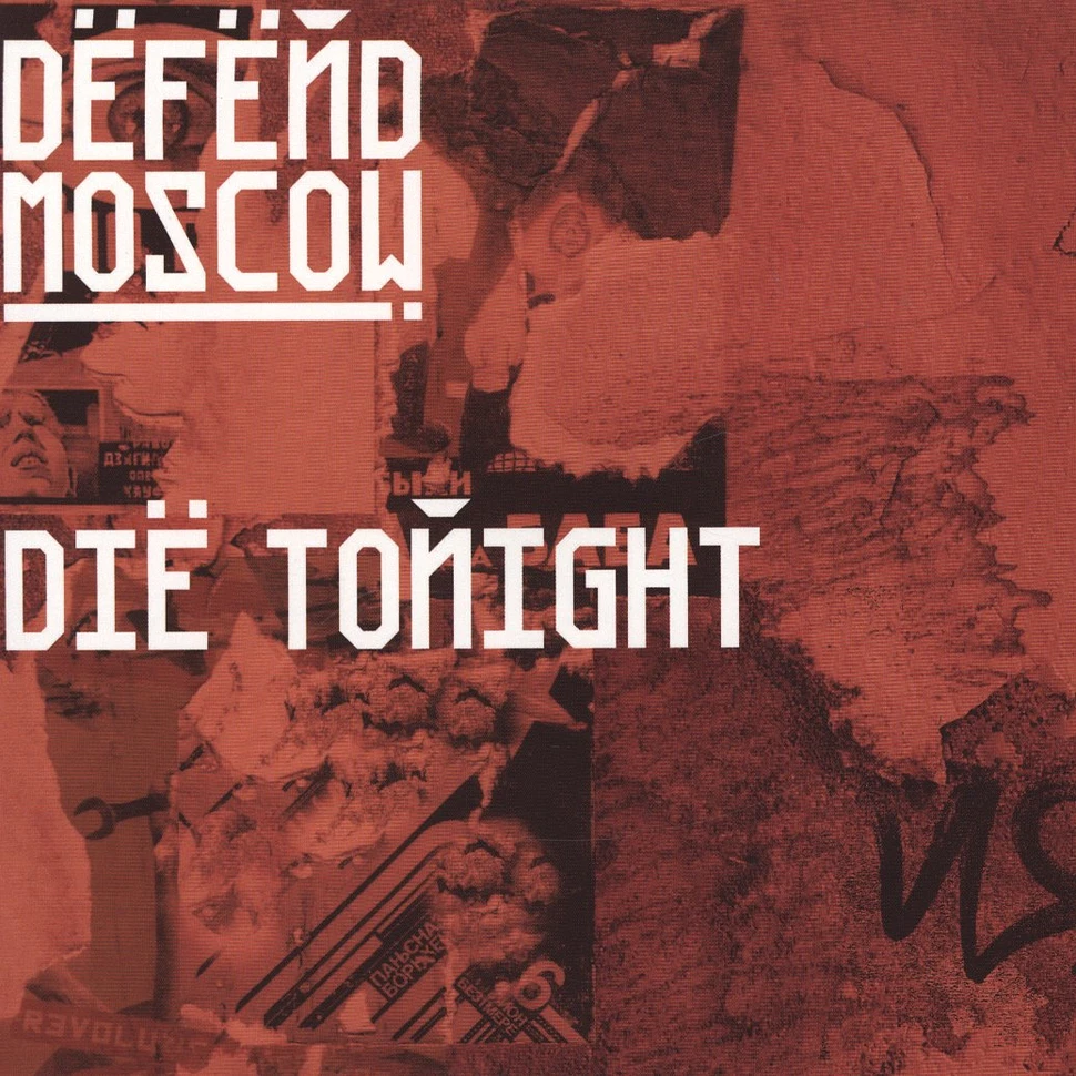 Defend Moscow - Die tonight