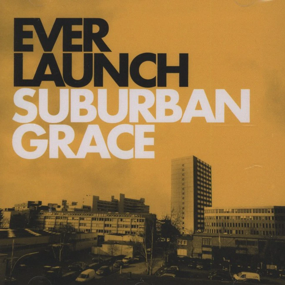 Everlaunch - Suburban Grace