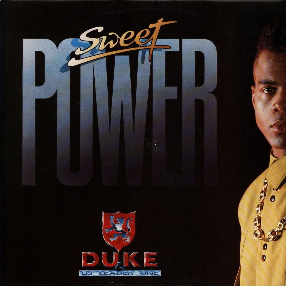 MC Duke & DJ Leader One - Sweet power