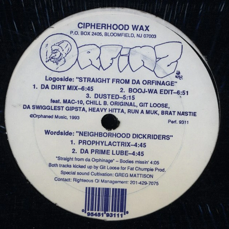 Orfinz - Straight From Da Orfinage / Neighborhood Dickriders