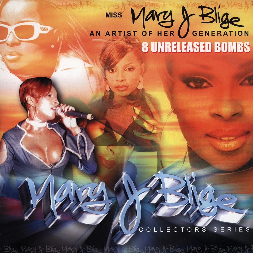 Mary J. Blige - An Artist Of Her Generation 8 Unreleased Bombs
