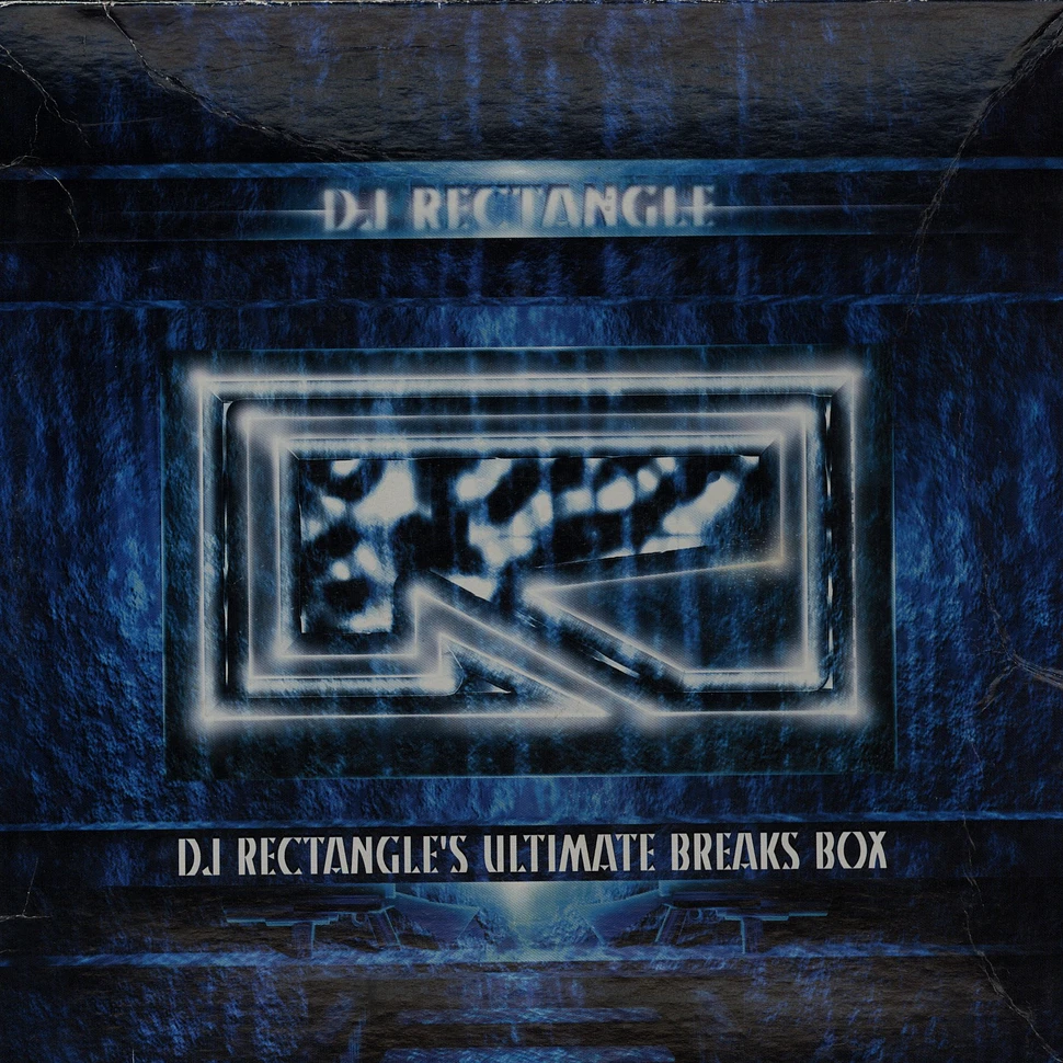 DJ Rectangle - DJ Rectangle's Ultimate Breaks Box