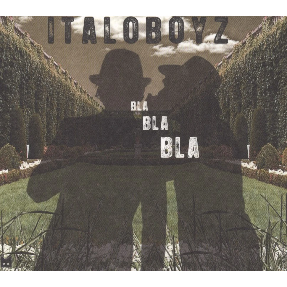 Italoboyz - Bla Bla Bla