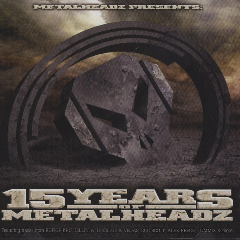 V.A. - 15 Years Of Metalheadz