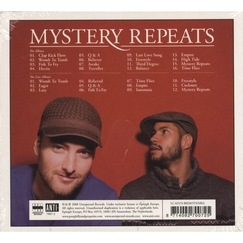 Pete Philly & Perquisite - Mystery Repeats Live Edition