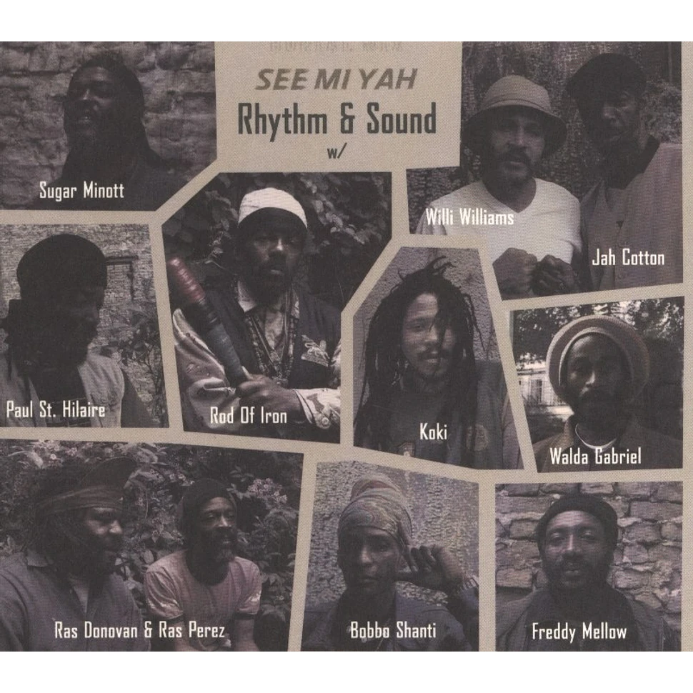 Rhythm & Sound - See mi ya