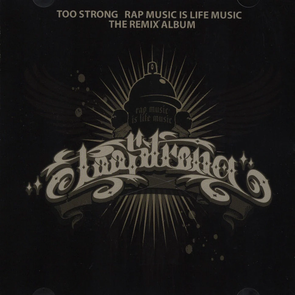 Too Strong - Rap Music Is Life Music Remixe