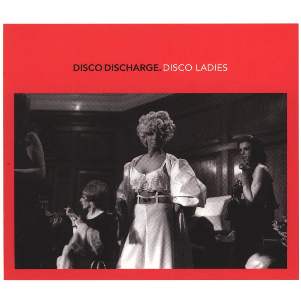 V.A. - Disco Discharge – Disco Ladies