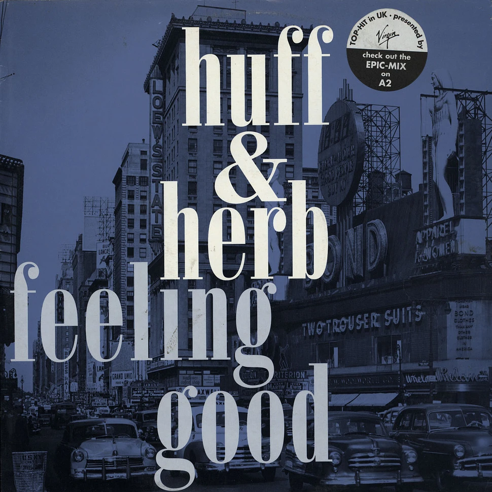 Huff & Herb - feeling good Remix