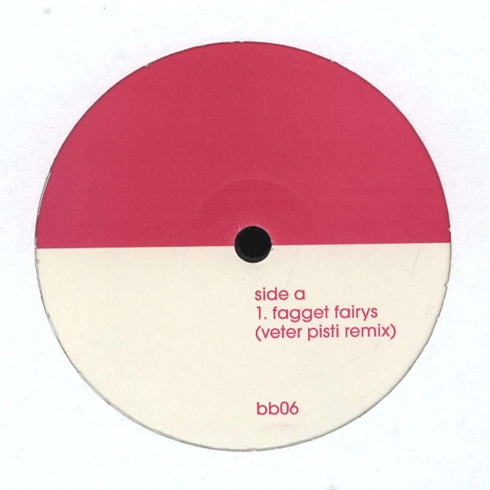 Veter Pisti - Fagget Fairys Remix EP