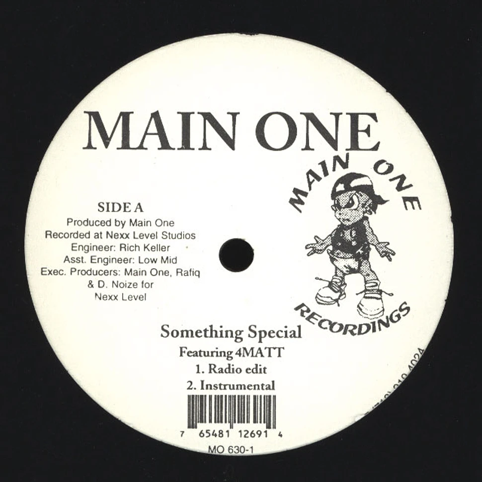 Main One - Something special
