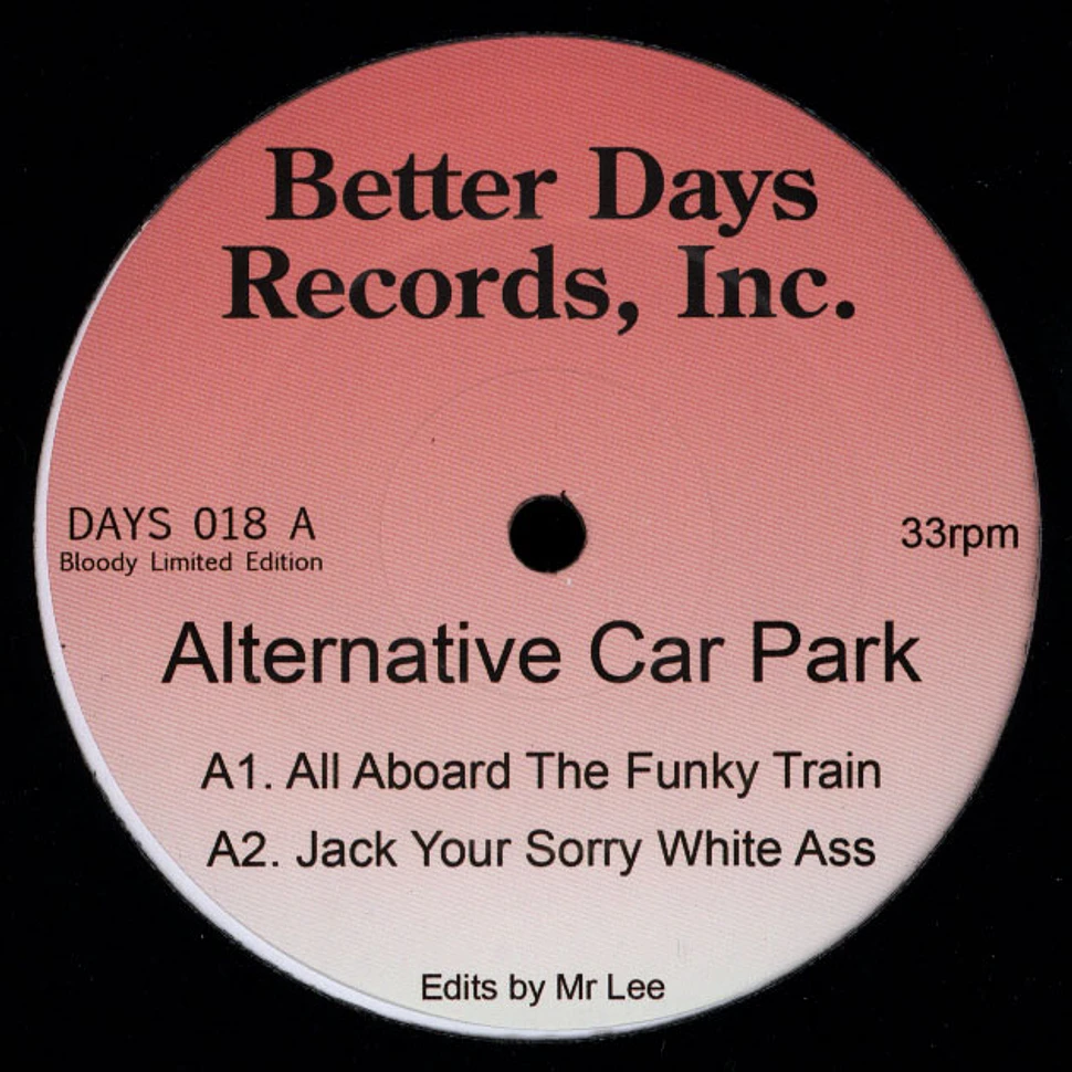 Alternative Car Park - Joey Negro Edits
