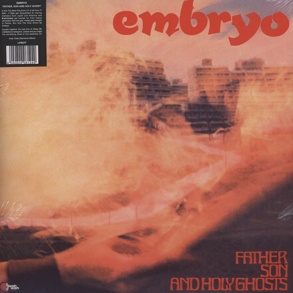 Embryo - Father, Son And Holy Ghost