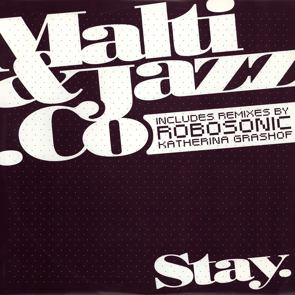 Malti & Jazz.Co - Stay