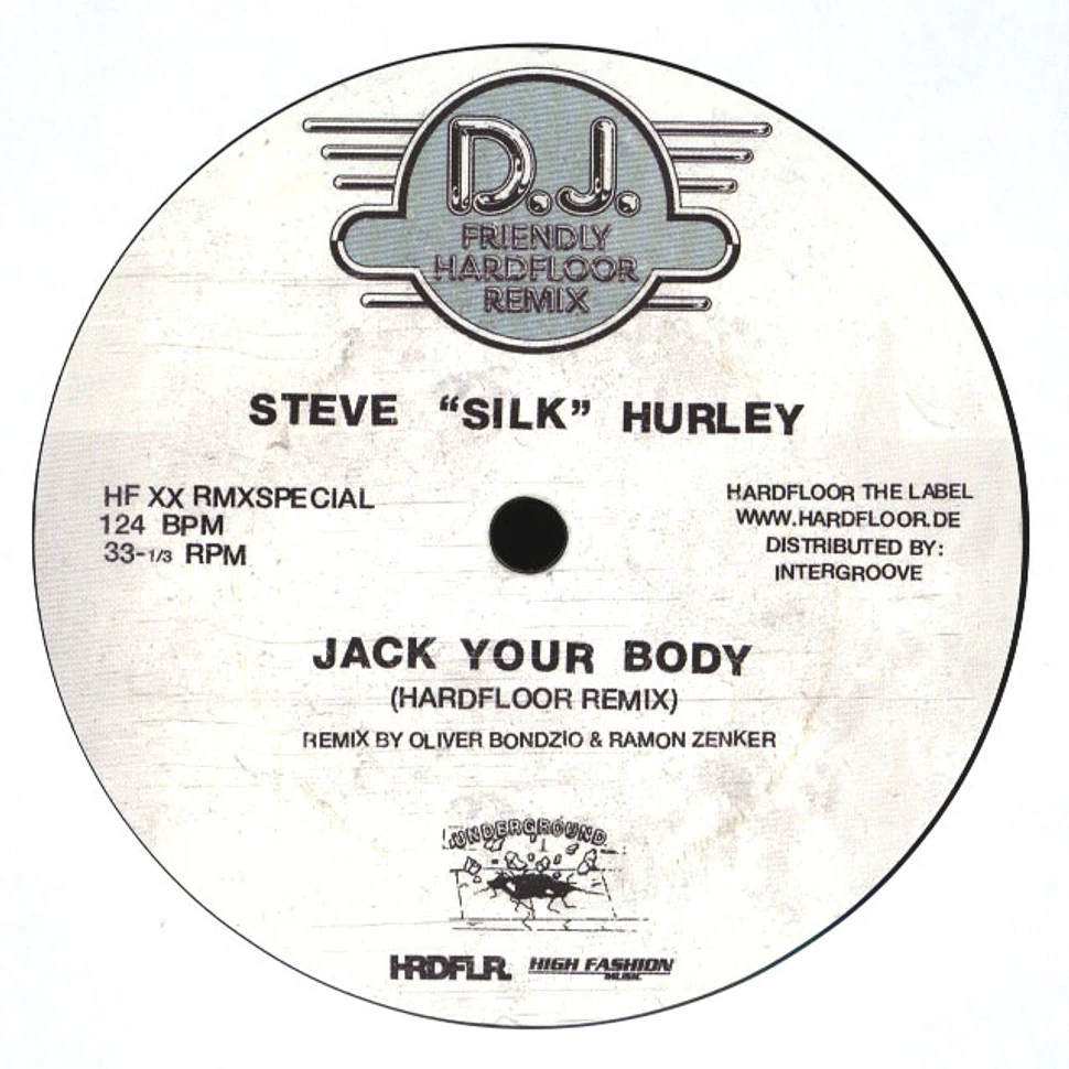 Steve Silk Hurley - Jack Your Body