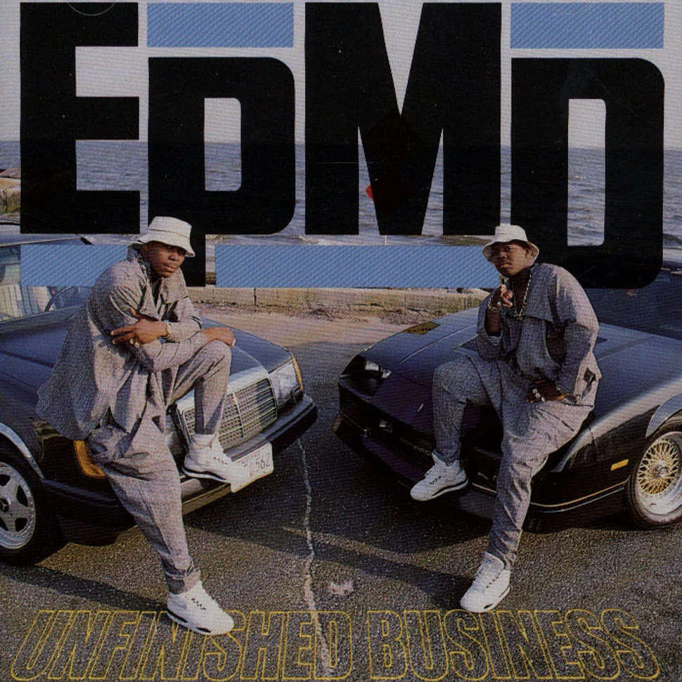 EPMD - Unfinished Business