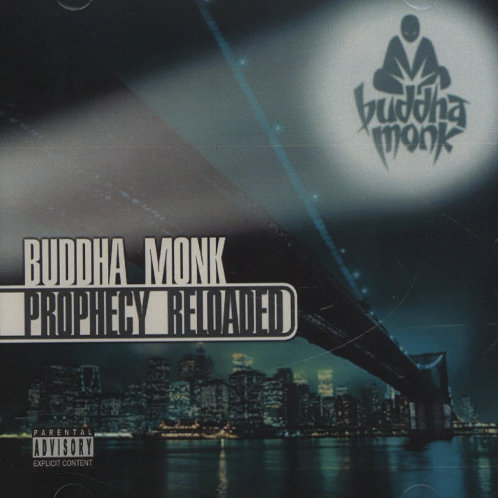 Buddha Monk - Prophecy Reloaded