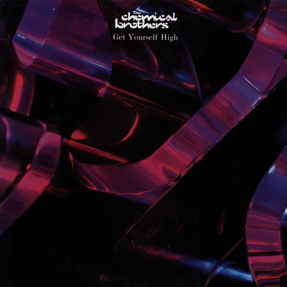 Chemical Brothers - Get Yourself High