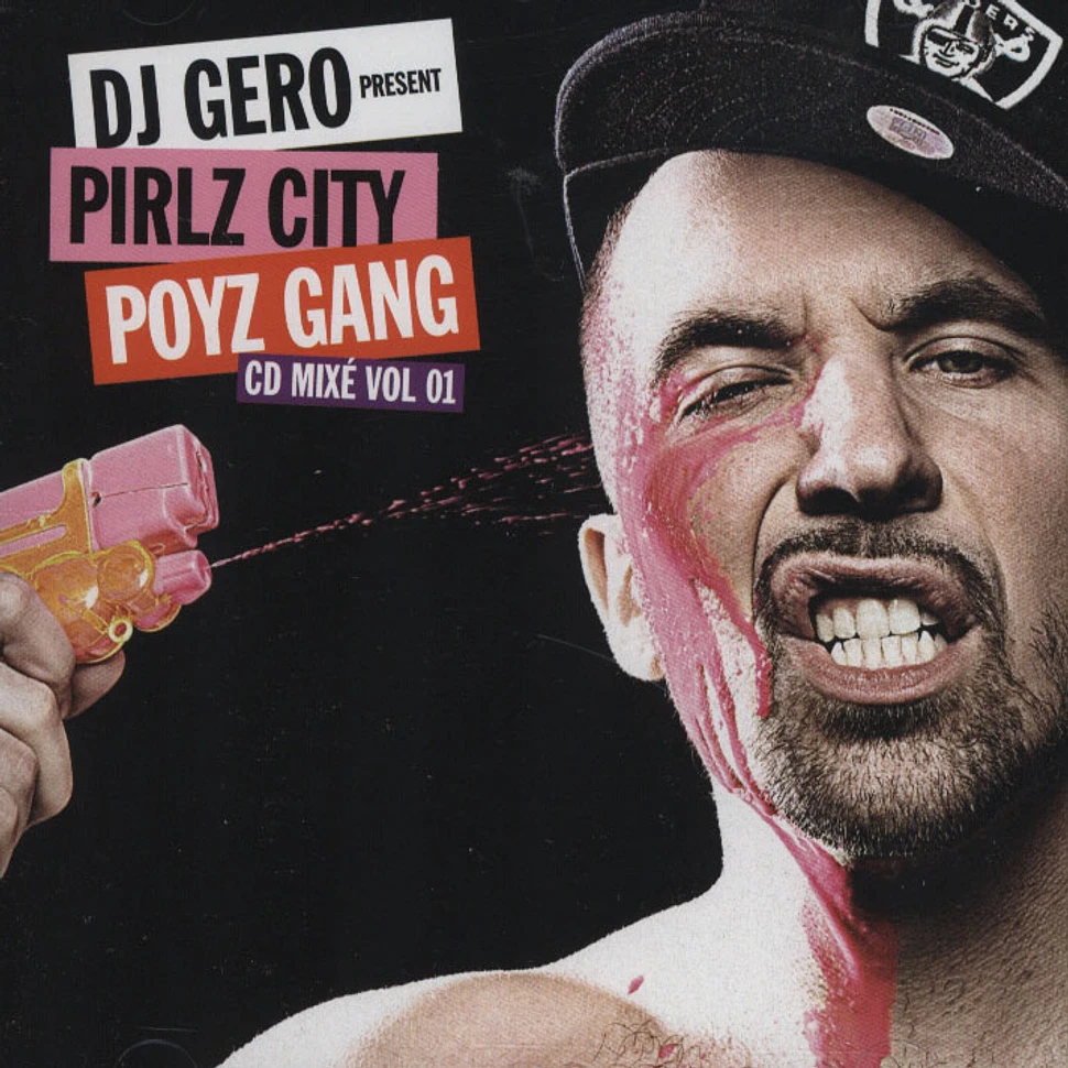 DJ Gero - Pirlt City Poyz Gang