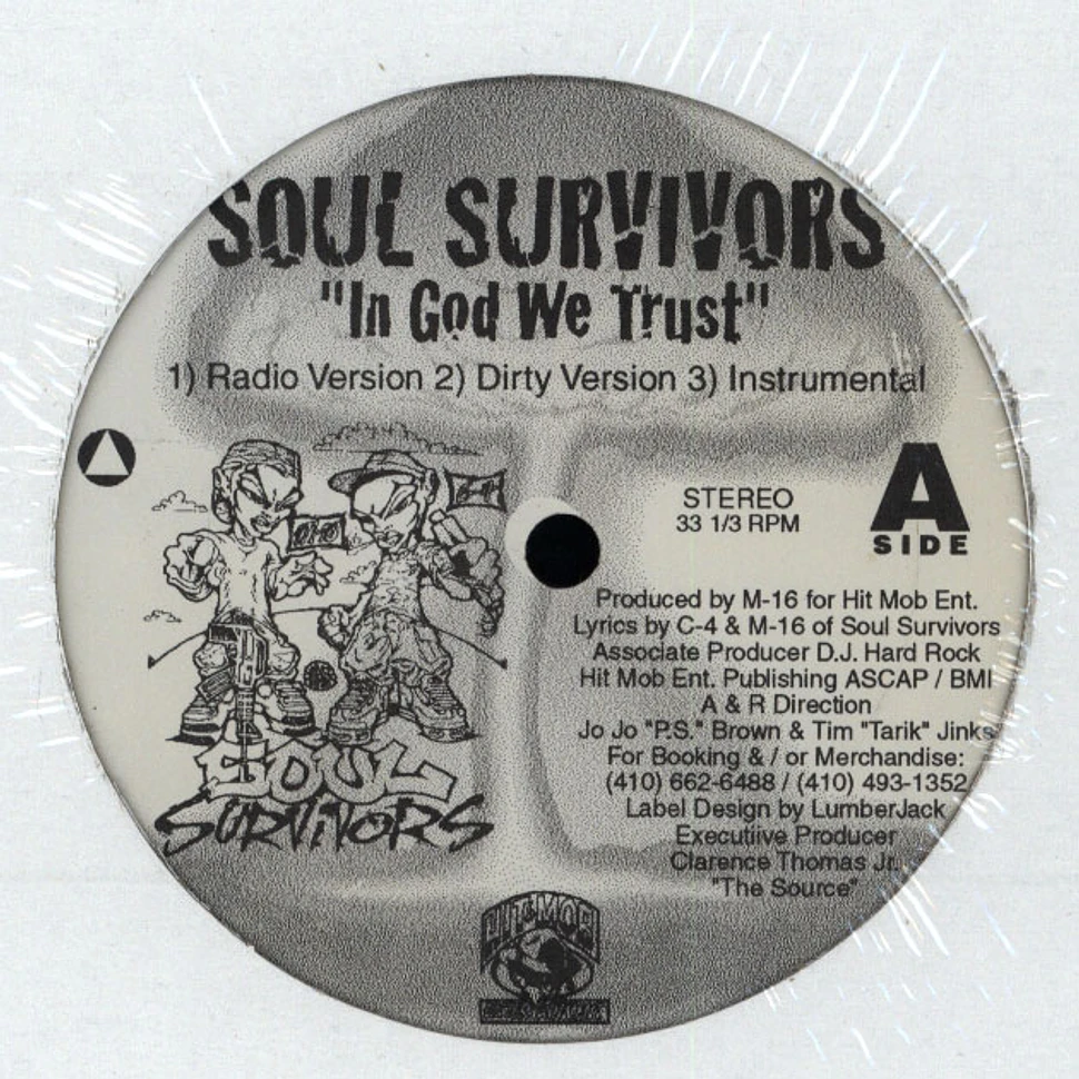 Soul Survivors - In God We Trust / We Rock The Mic
