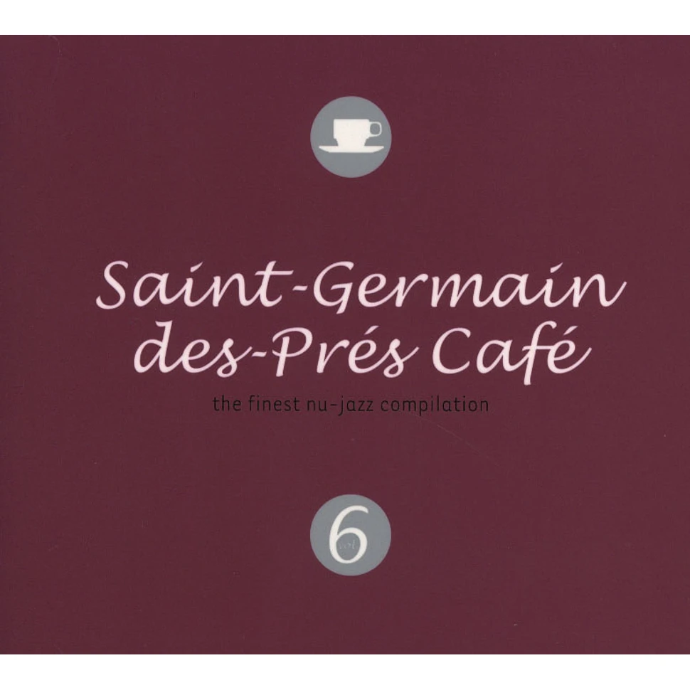 Saint Germain Des Pres Cafe - Volume 6