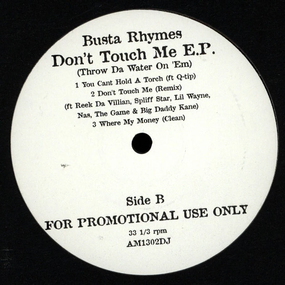 Busta Rhymes - Don't touch me EP (throw water on 'em)