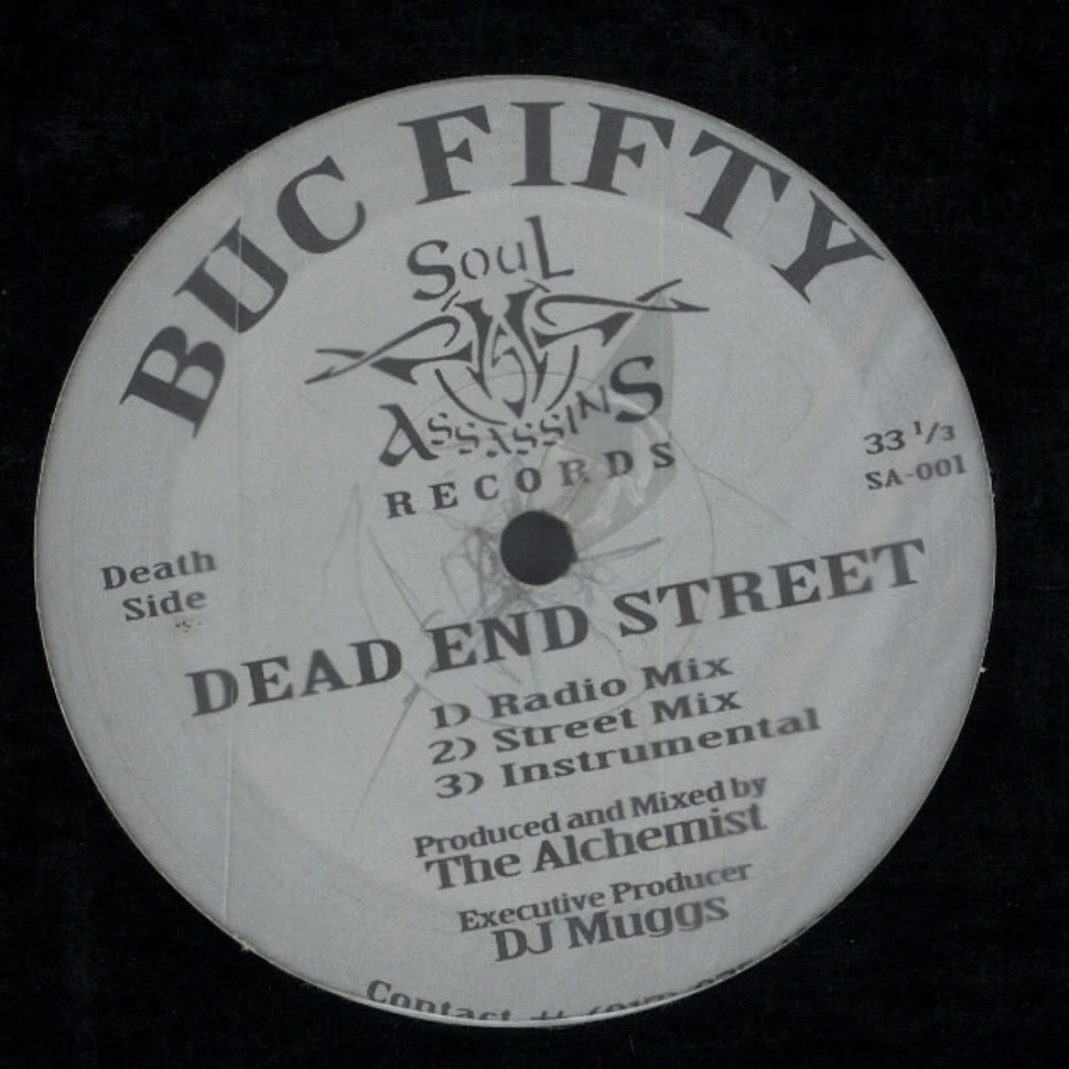 Buc Fifty of Wascalz - Dead End Street